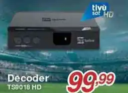Unieuro tivù sat HD Decoder TS9018 HD offerta