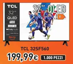 Unieuro TCL 32SF560 32” QLED offerta