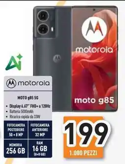 Unieuro motorola MOTO g85 5G offerta