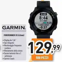 Unieuro GARMIN. Forerunner 55 (42mm) offerta