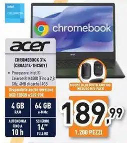 Unieuro acer CHROMEBOOK 314 (CB0A314-1HC5GY) offerta