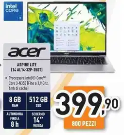 Unieuro acer ASPIRE LITE (14 AL14-32P-35ST) offerta
