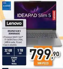 Unieuro Lenovo IDEAPAD SLIM 5 (83HS004KIX) offerta