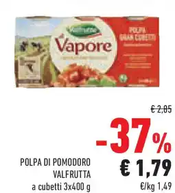 Conad Superstore Polpa di pomodoro VALFRUTTA offerta