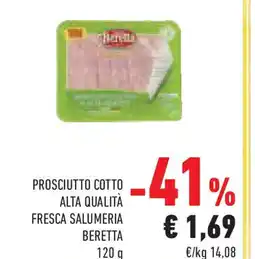 Conad Superstore Prosciutto cotto alta qualità fresca salumeria BERETTA offerta