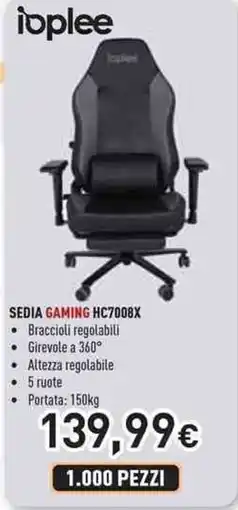 Unieuro ioplee Sedia Gaming HC7008X offerta