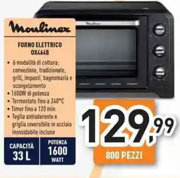Unieuro Moulinex forno elettrico 0X4648 offerta