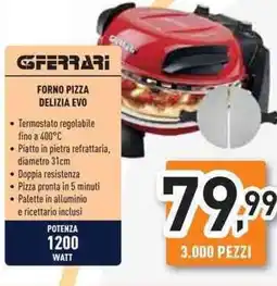 Unieuro GFERRARI Forno pizza delizia evo offerta
