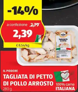ALDI Il podere tagliata di petto di pollo arrosto offerta