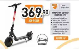 Unieuro Monopattino elettrico DUCATI pro-ii evo offerta