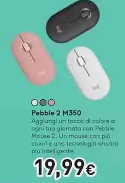 Unieuro logi Pebble 2 M350 offerta