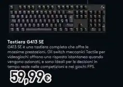 Unieuro logitech tastiera G413 SE offerta