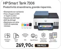 Unieuro HP Smart Tank 7306 Produttività straordinaria, grande risparmio. offerta