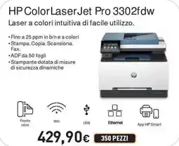 Unieuro HP ColorLaserJet Pro 3302fdw Laser a colori intuitiva di facile utilizzo. offerta
