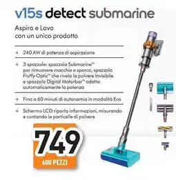 Unieuro dyson v15s detect submarine aspira e lava con un unico prodotto offerta