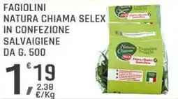 Supermercati Dok Fag fagiolini natura chiama selex in confezione salvaigiene offerta