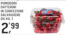 Supermercati Dok Pomodori datterini in confezione salvaigiene offerta