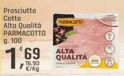 Supermercati Dok Prosciutto Cotto Alta Qualità PARMACOTTO offerta