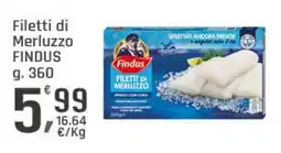 Supermercati Dok Filetti di Merluzzo FINDUS offerta