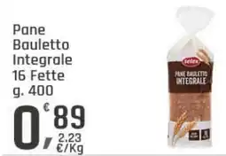 Supermercati Dok Pane Bauletto Integrale 16 Fette SELEX offerta