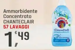 Supermercati Dok Ammorbidente Concentrato CHANTECLAIR offerta