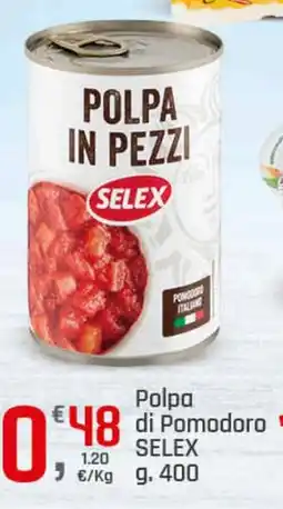Supermercati Dok Polpa di Pomodoro SELEX offerta