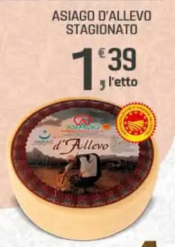 Supermercati Dok Asiago d'allevo stagionato offerta