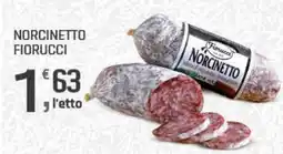 Supermercati Dok Norcinetto FIORUCCI offerta