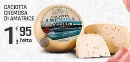 Supermercati Dok Caciotta cremosa di amatrice offerta