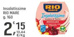 Supermercati Dok Insalatissime RIO MARE offerta
