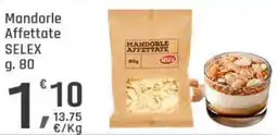 Supermercati Dok Mandorle Affettate SELEX offerta
