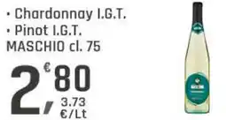 Supermercati Dok Chardonnay I.G.T.-Pinot I.G.T. MASCHIO offerta