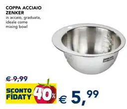 Esselunga Coppa acciaio ZENKER offerta