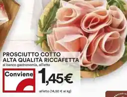 Coop Prosciutto cotto alta qualità riccafetta offerta