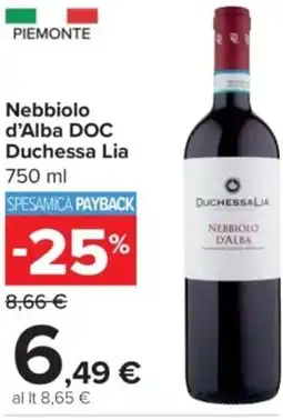 Carrefour Market Nebbiolo d'Alba DOC Duchessa Lia offerta