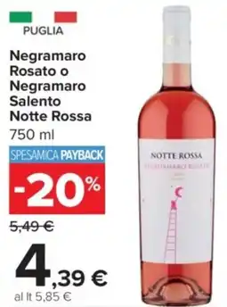 Carrefour Market Negramaro Rosato o Negramaro Salento Notte Rossa offerta