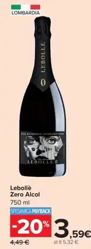 Carrefour Market Lebollè Zero Alcol offerta