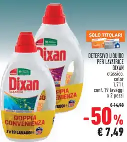 Conad Detersivo liquido per lavatrice DIXAN offerta