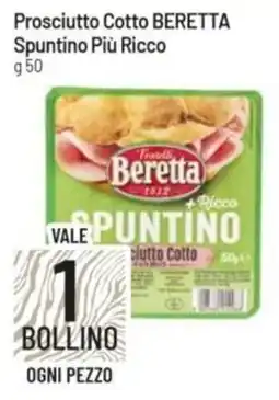 IperFamila Prosciutto Cotto BERETTA Spuntino Più Ricco offerta