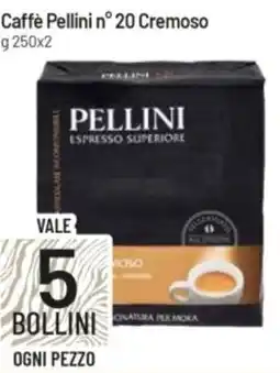IperFamila Caffè Pellini n 20 Cremoso offerta