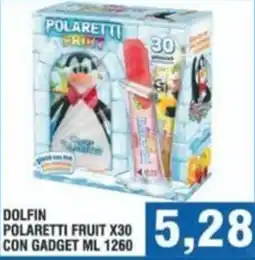 Bitar Dolfin polaretti fruit x30 con gadget offerta