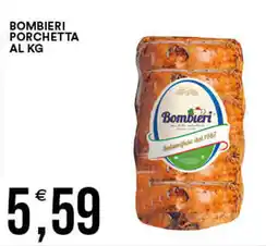 Vantaggio Cash&Carry Bombieri porchetta offerta