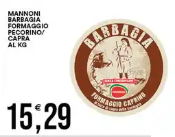 Vantaggio Cash&Carry Mannoni barbagia formaggio pecorino/ capra offerta