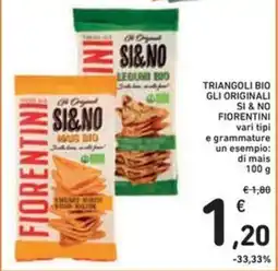 Spazio Conad Triangoli bio gli originali SI & NO Fiorentini vari tipi offerta