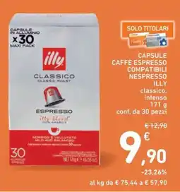 Spazio Conad Capsule caffè espresso compatibili NESPRESSO ILLY offerta
