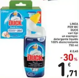 Spazio Conad LINEA PER WC DUCK vari tipi un esempio: detergente liquido 100% disincrostante offerta