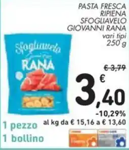 Spazio Conad Pasta fresca ripiena sfogliagrezza giovanni RANA offerta