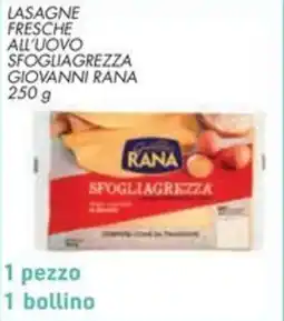 Spazio Conad Lasagne ripiena fresche all'uovo sfogliagrezza giovanni RANA offerta