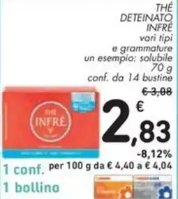 Spazio Conad The deteinato INFRÉ offerta