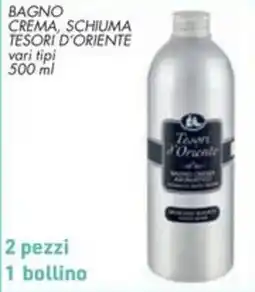 Spazio Conad Bagno crema, schiuma TESORI D'ORIENTE offerta